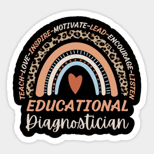 Educational Diagnostician Rainbow Teach Love Inspire Sticker